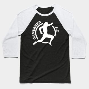 Gamebred FC Bare Knuckle MMA Baseball T-Shirt